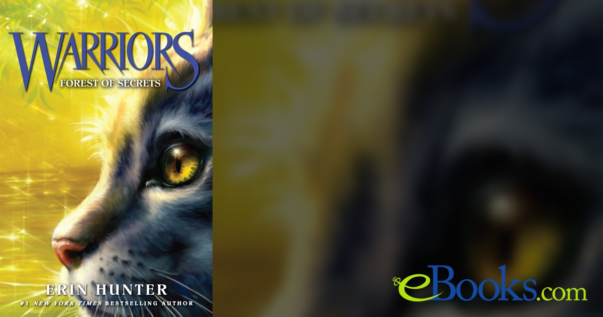 Warriors 3 Forest of Secrets by Erin Hunter (ebook)