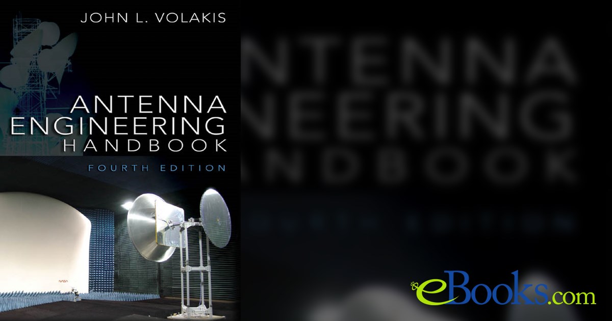 Antenna Engineering Handbook, Fourth Edition (4th ed.)