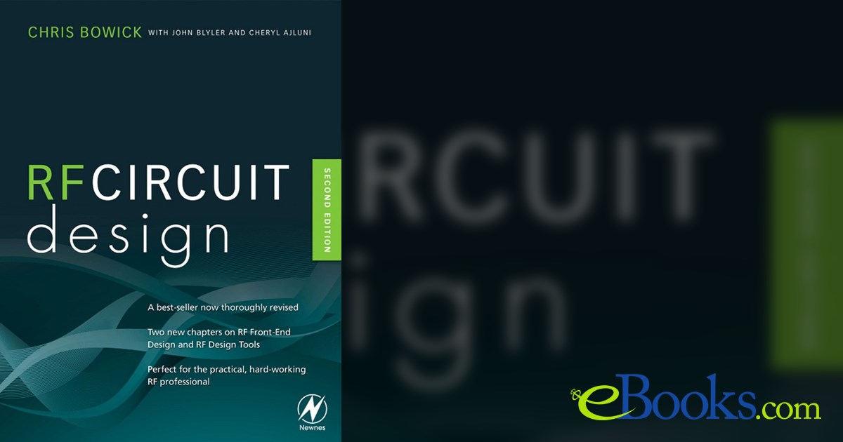RF Circuit Design (2nd ed.) by Christopher Bowick (ebook)