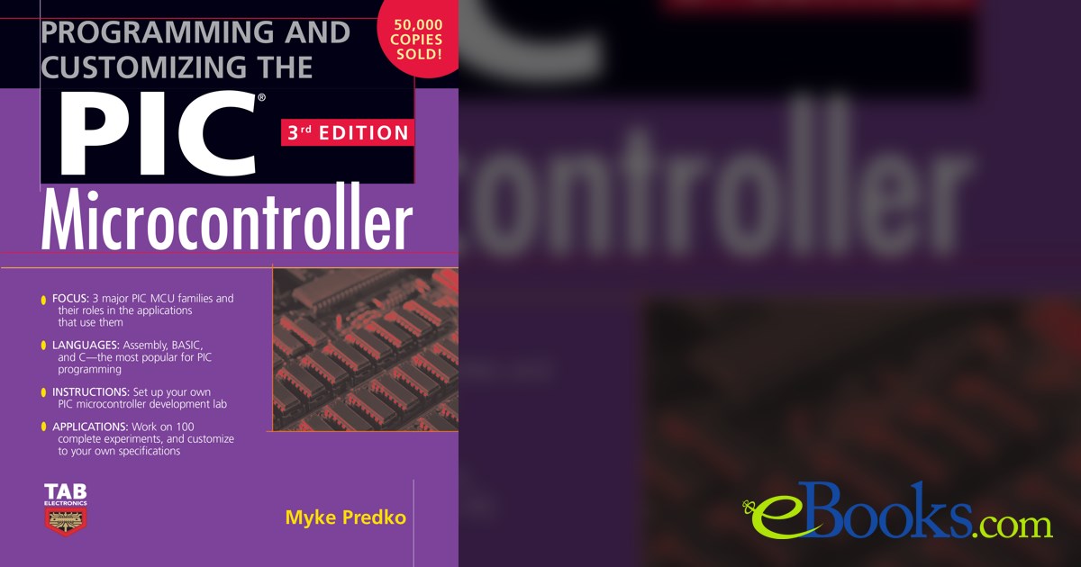 Programming and Customizing the PIC Microcontroller