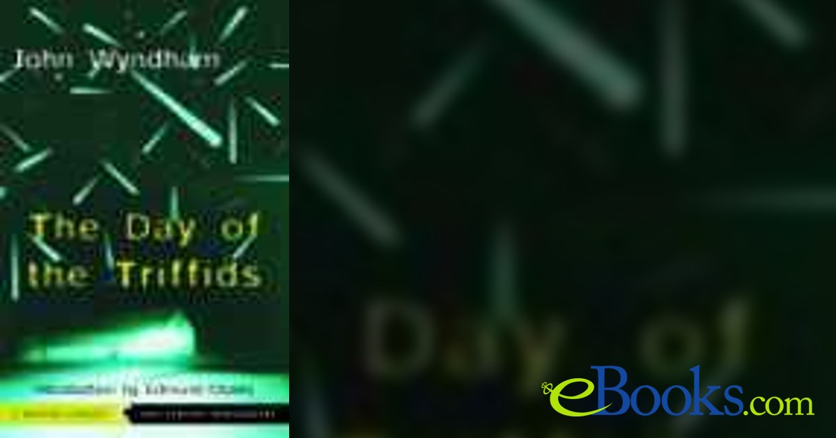 The Day of the Triffids by John Wyndham (ebook)