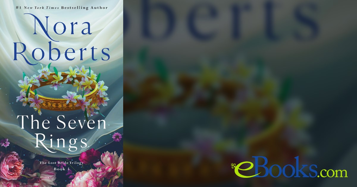 Seven Rings Book The Seven Rings by Nora Roberts (ebook)