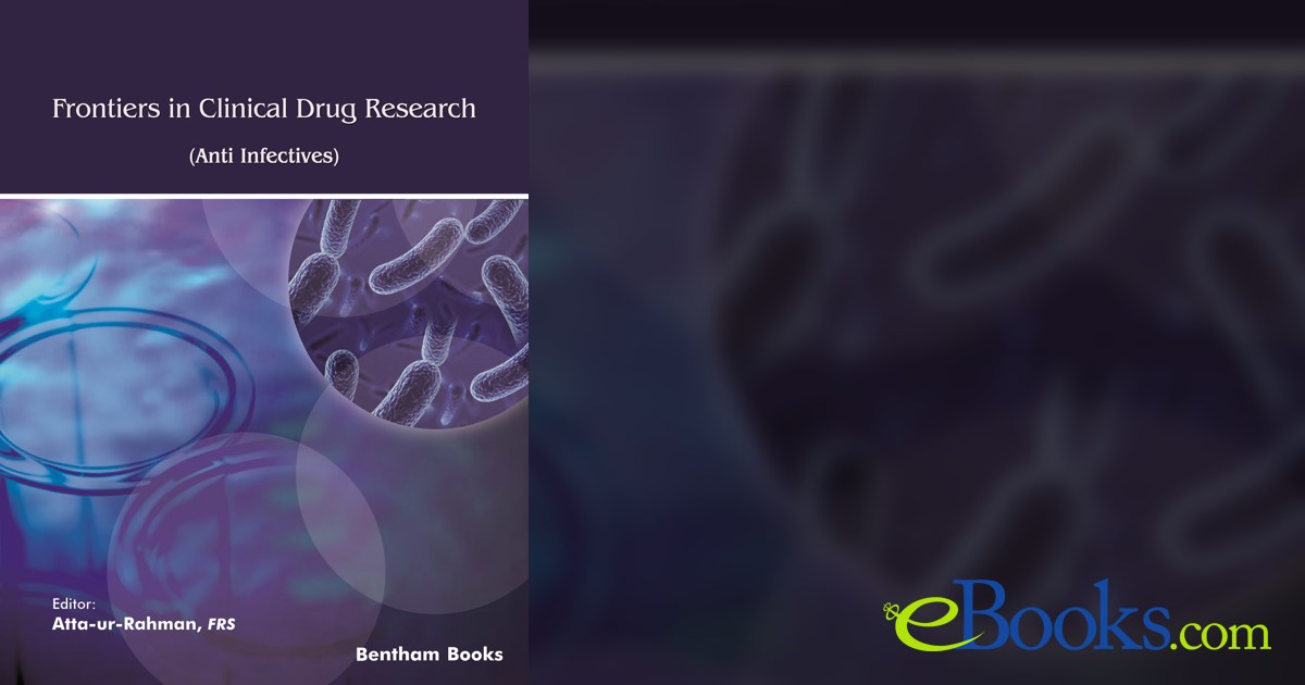 Frontiers in Clinical Drug Research - Anti Infectives: Volume 9