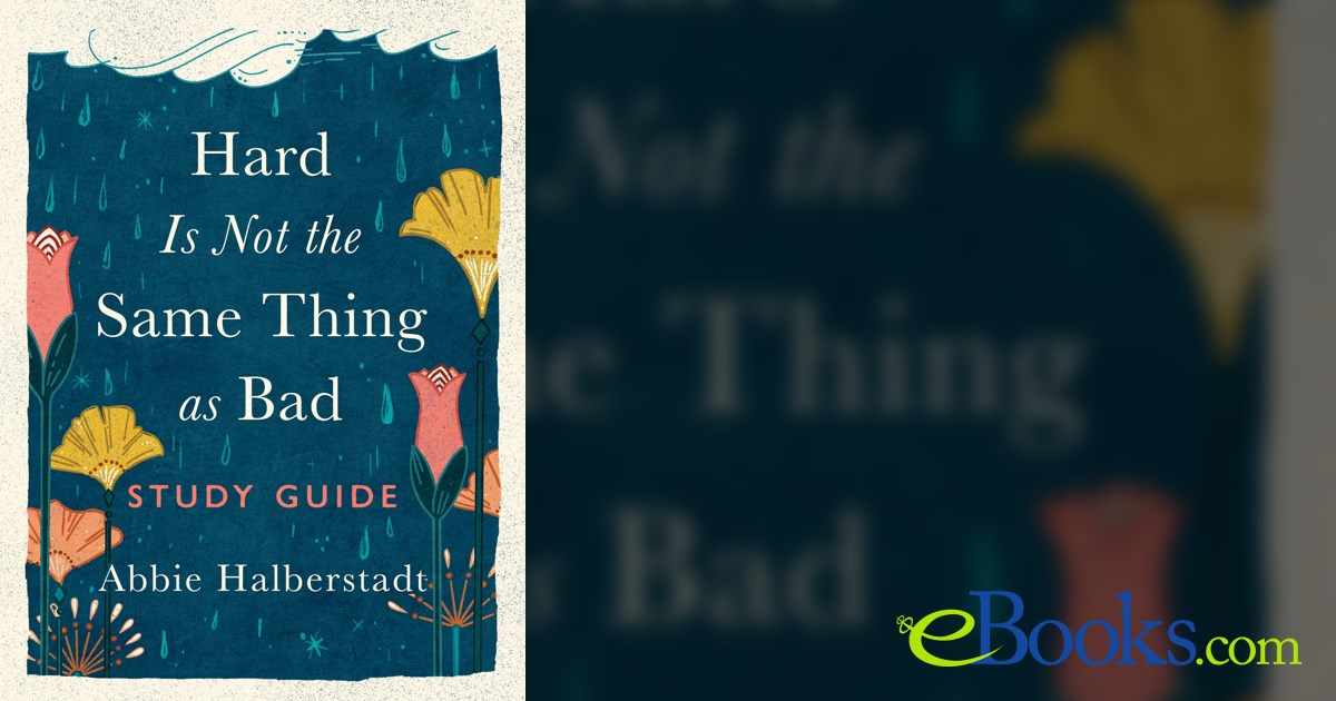 Hard Is Not the Same Thing as Bad Study Guide