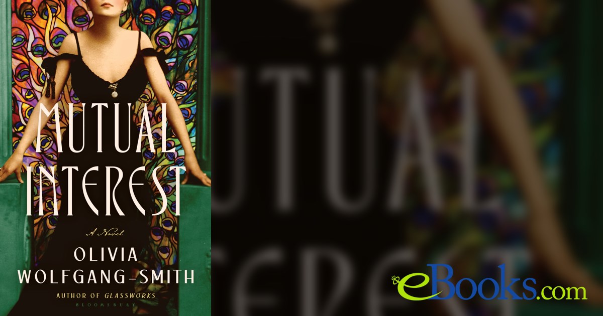 Mutual Interest by Olivia WolfgangSmith (ebook)