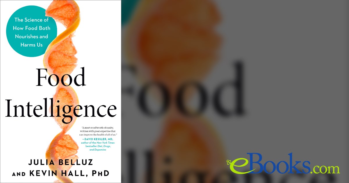 Food Intelligence by Julia Belluz (ebook)