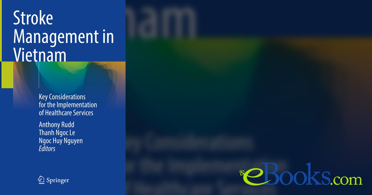 Professor Anthony Rudd Stroke Management in Vietnam by Anthony Rudd (ebook)