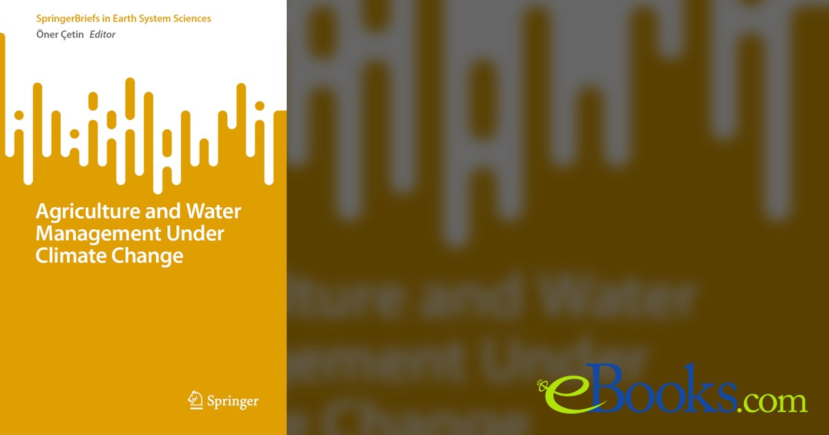 Agriculture and Water Management Under Climate Change