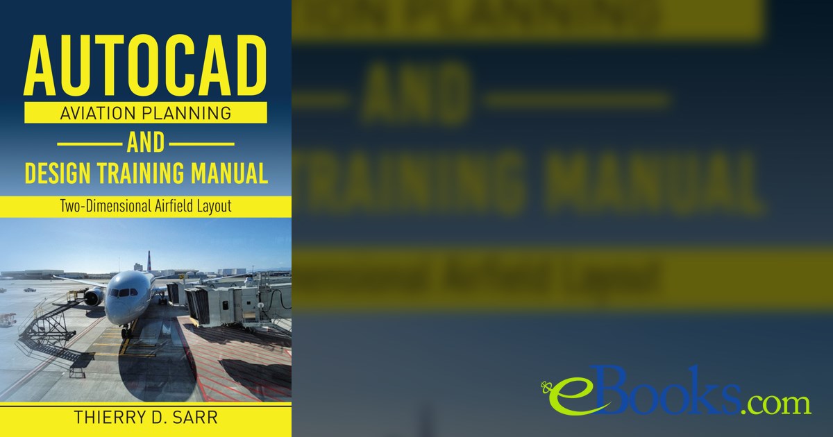 AutoCAD Aviation Planning and Design Training Manual