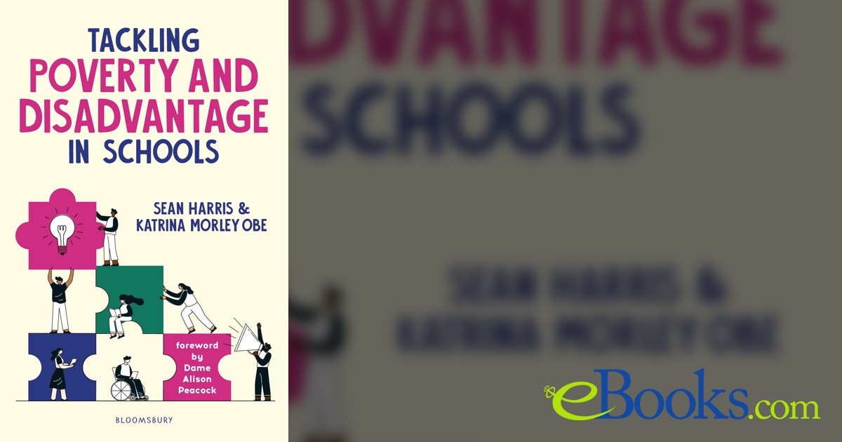 Tackling Poverty and Disadvantage in Schools