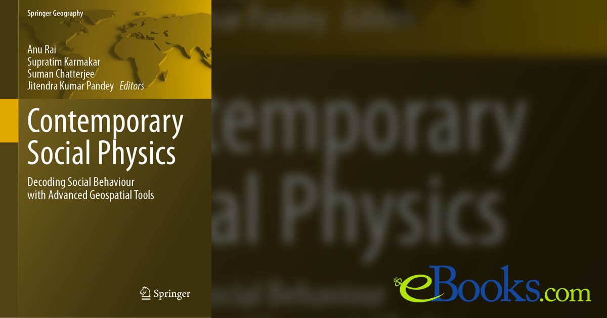 Contemporary Social Physics by Anu Rai (ebook)