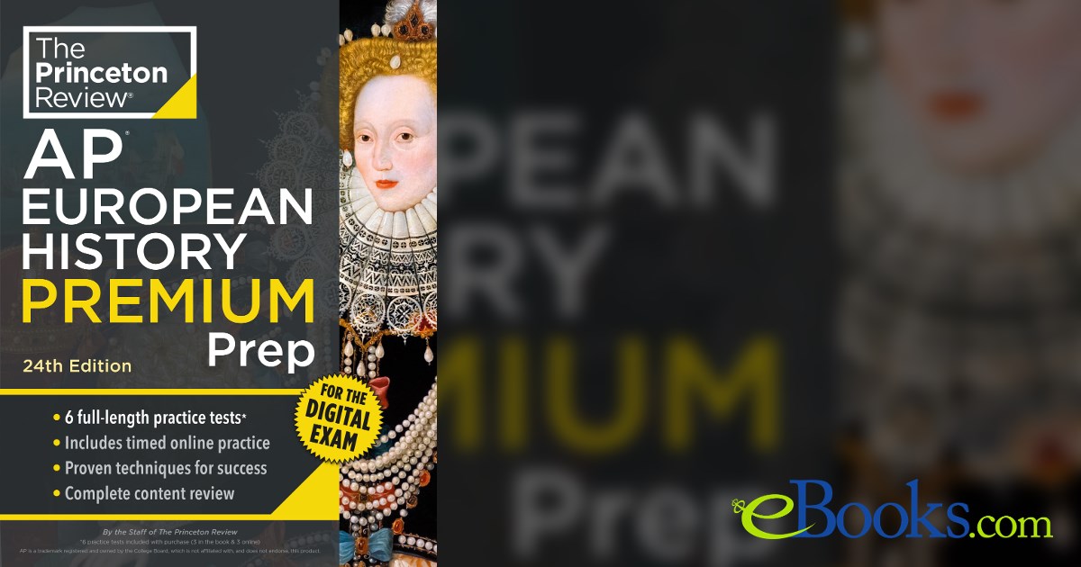 Princeton Review AP European History Premium Prep, 24th Edition