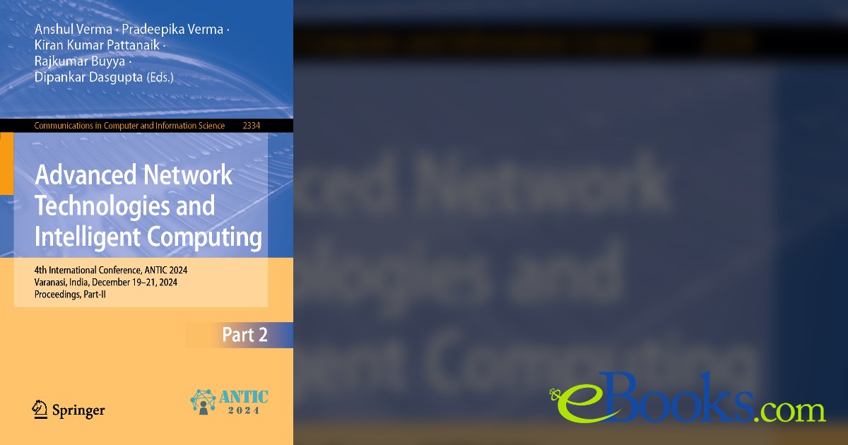 Advanced Network Technologies and Intelligent Computing