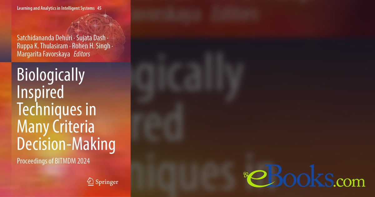 Biologically Inspired Techniques in Many Criteria Decision-Making