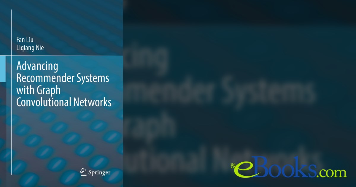 Advancing Recommender Systems with Graph Convolutional Networks