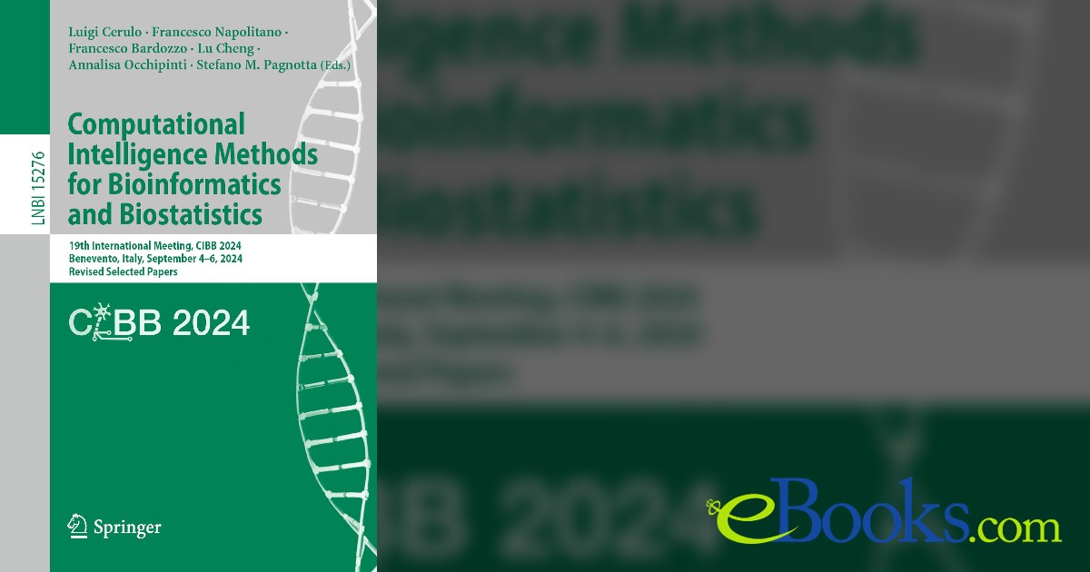 Computational Intelligence Methods for Bioinformatics and Biostatistics