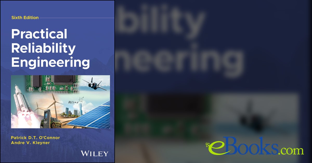 Practical Reliability Engineering Pdf Practical Reliability Engineering (6th ed.)
