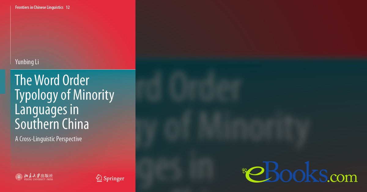 The Word Order Typology of Minority Languages in Southern China