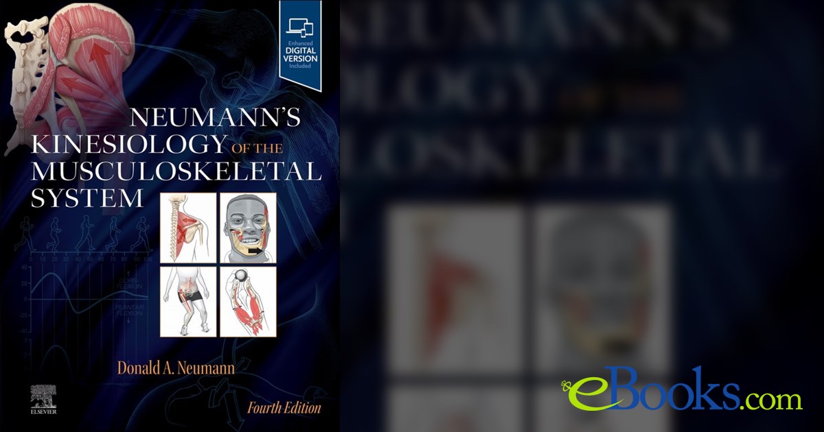 Neumann's Kinesiology of the Musculoskeletal System - E-Book