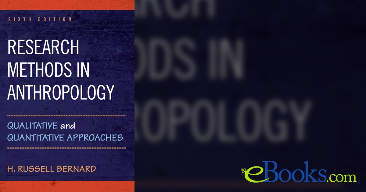 Research Methods in Anthropology (6th ed.)