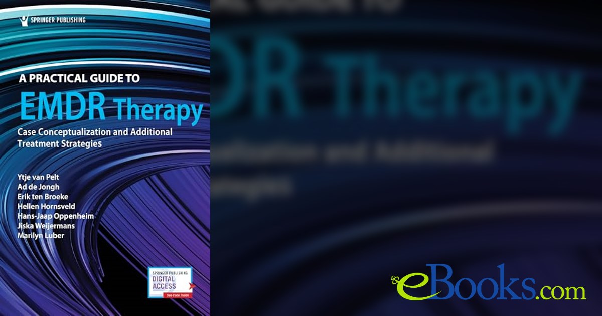 A Practical Guide to EMDR Therapy by Ytje van Pelt (ebook)