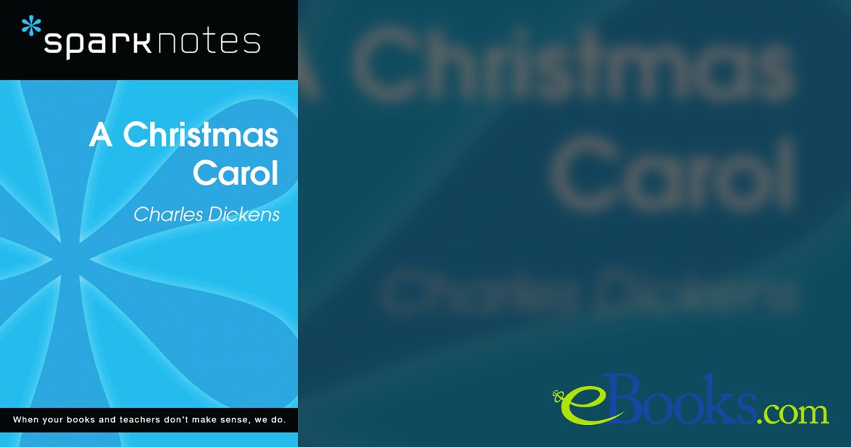 A Christmas Carol (SparkNotes Literature Guide)