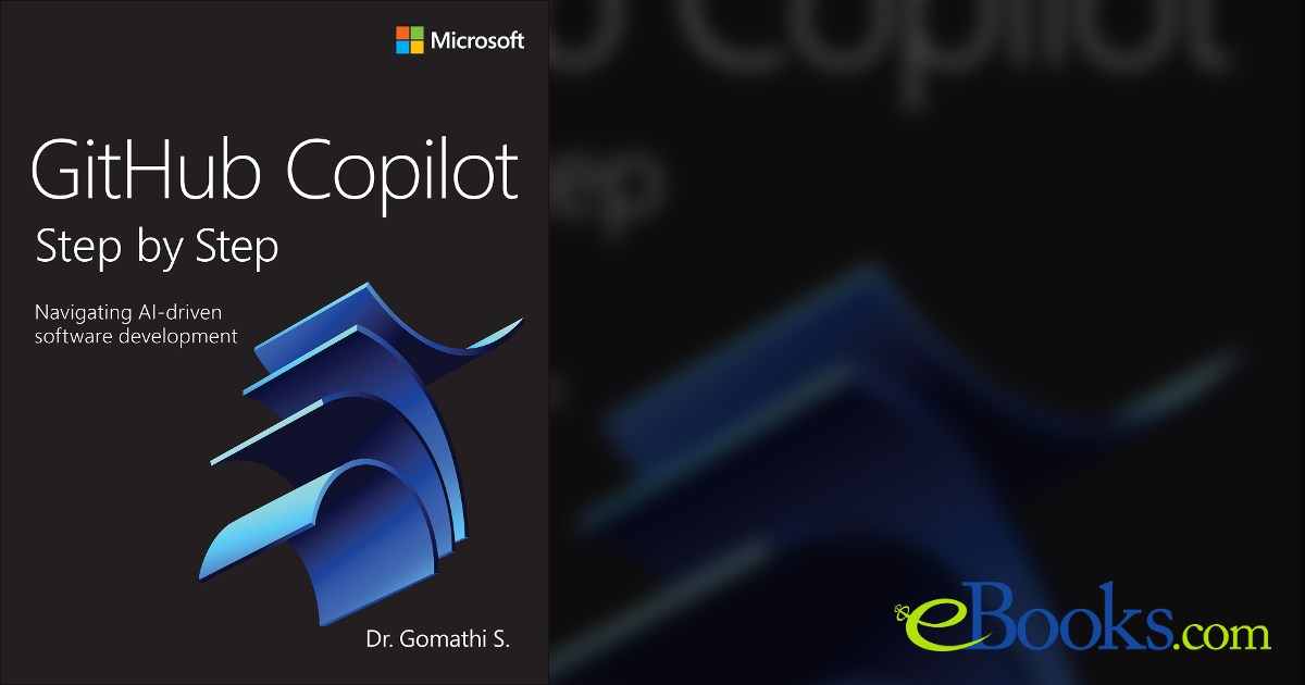 GitHub Copilot Step by Step by Gomathi S. (ebook)
