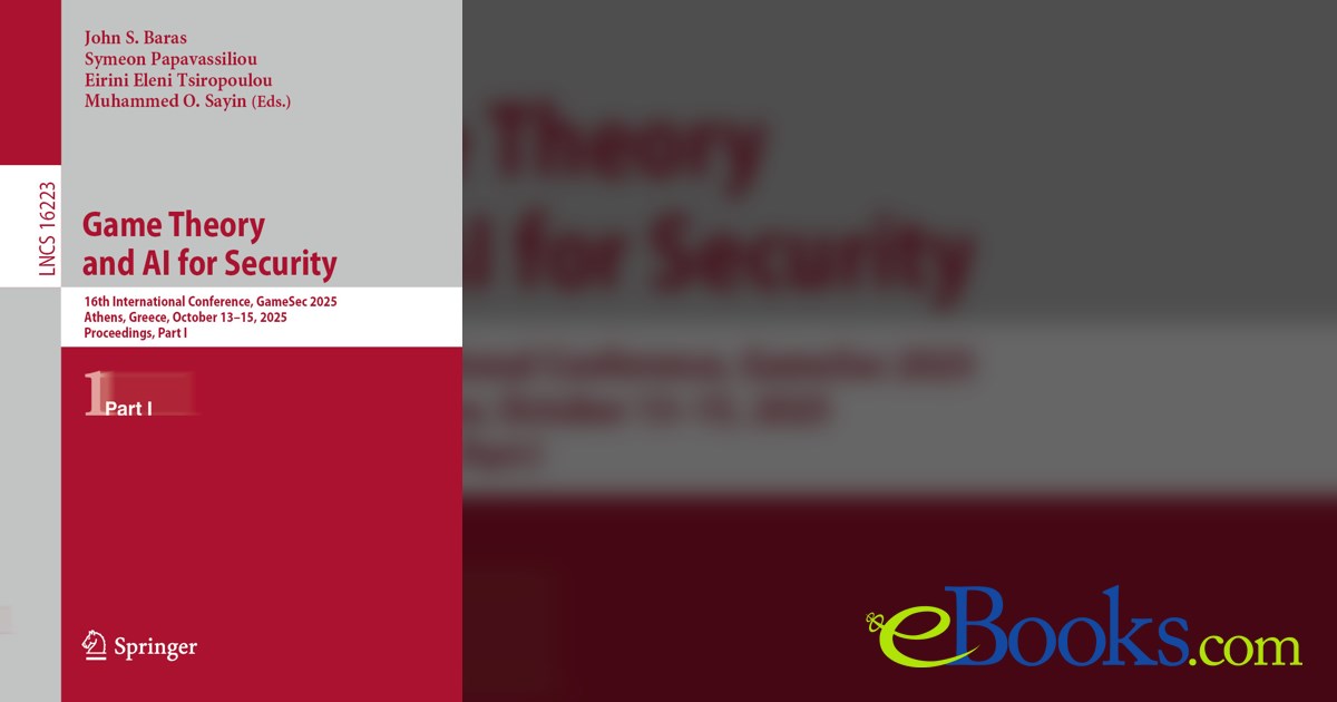 Game Theory and AI for Security by John S. Baras (ebook)
