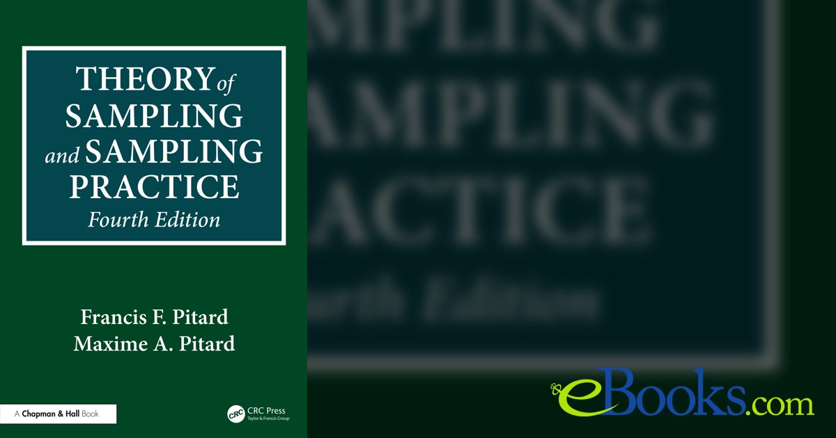 Theory of Sampling and Sampling Practice (4th ed.)