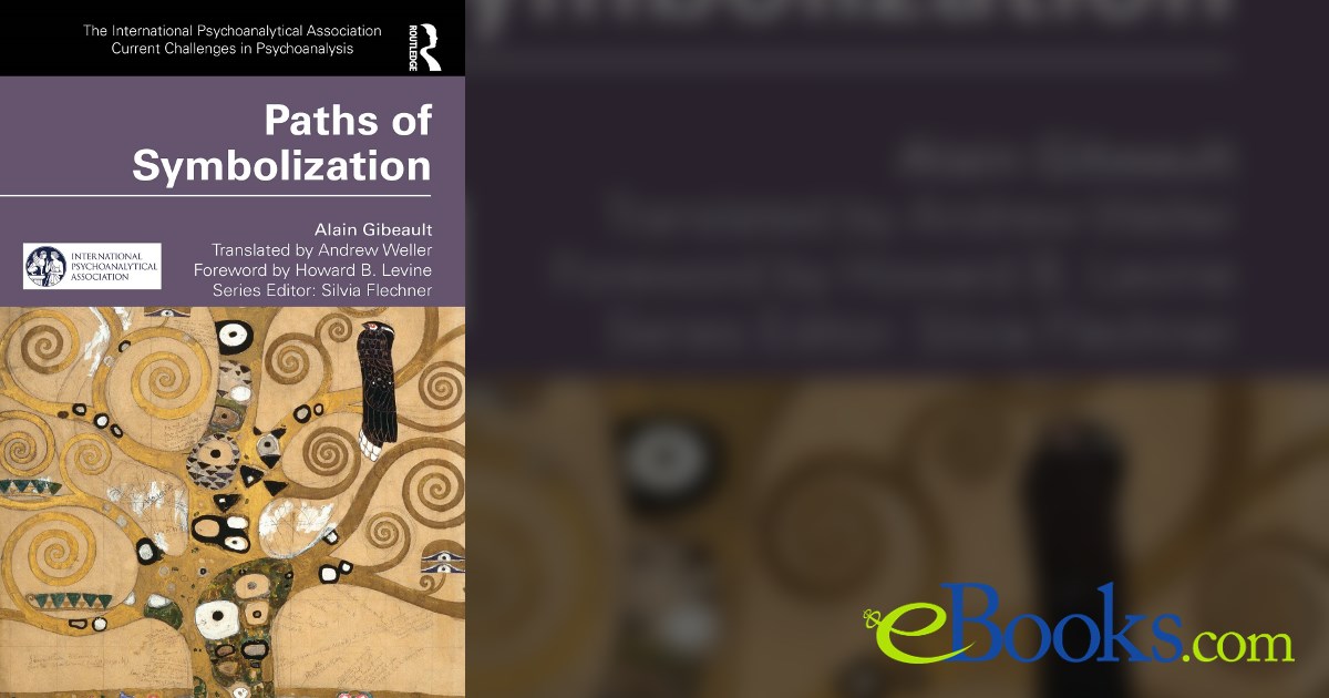 Paths of Symbolization by Alain Gibeault (ebook)
