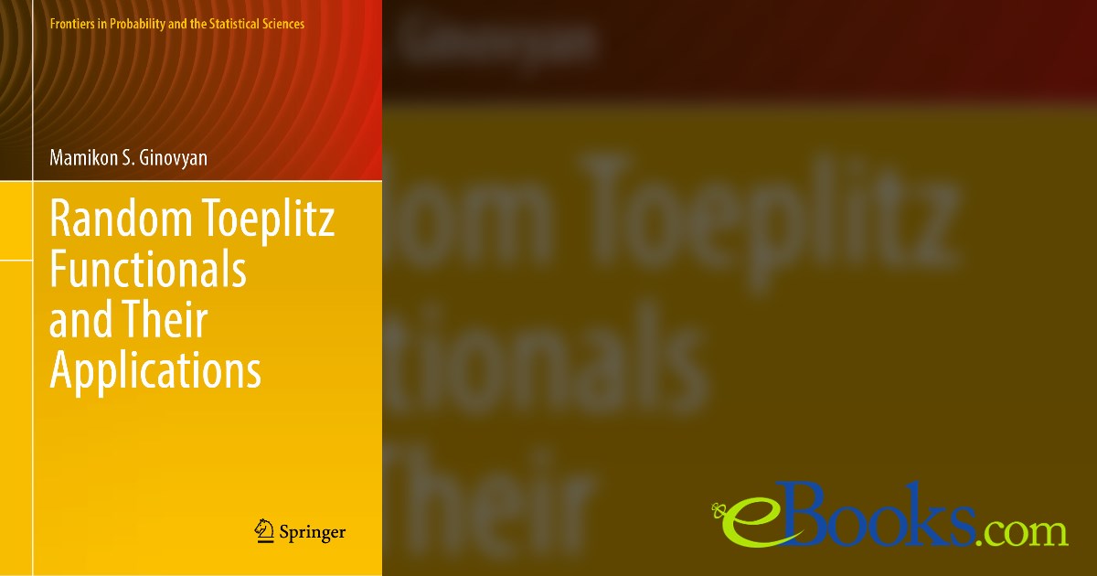 Functionals Random Toeplitz Functionals and Their Applications