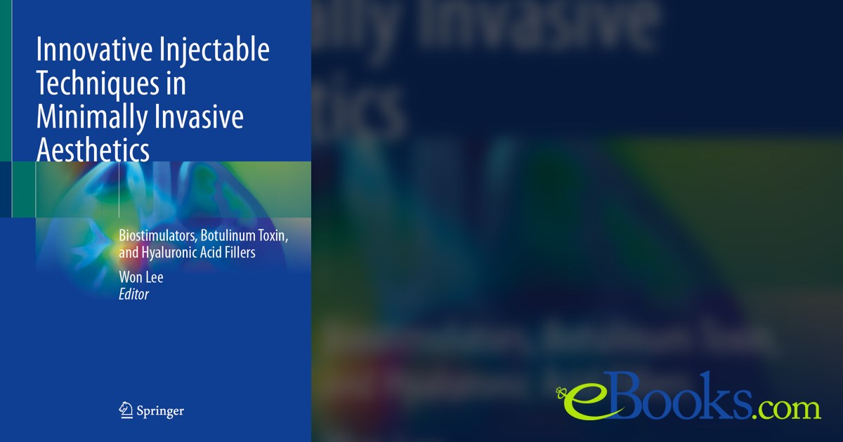 Innovative Injectable Techniques in Minimally Invasive Aesthetics