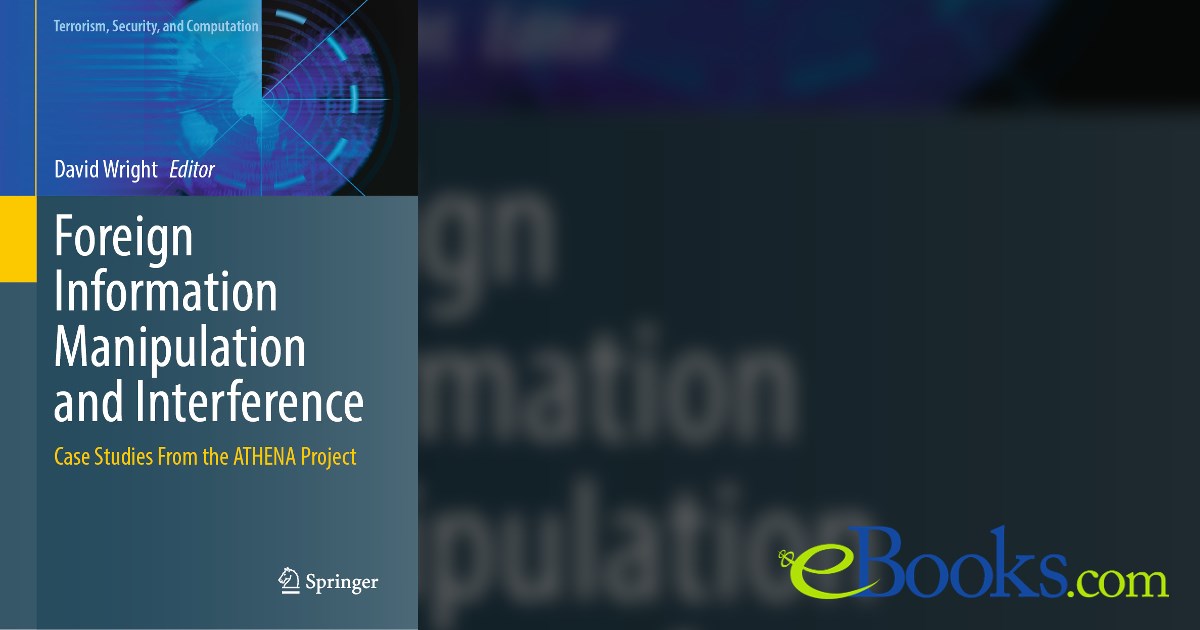 Foreign Information Manipulation and Interference