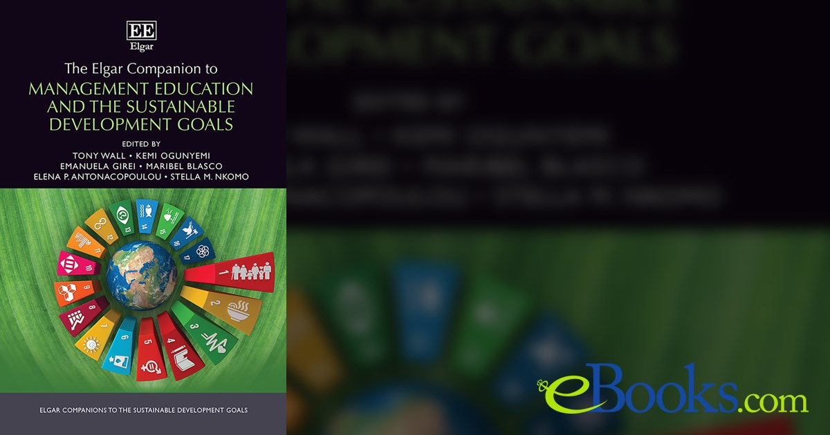 The Elgar Companion to Management Education and the Sustainable ...