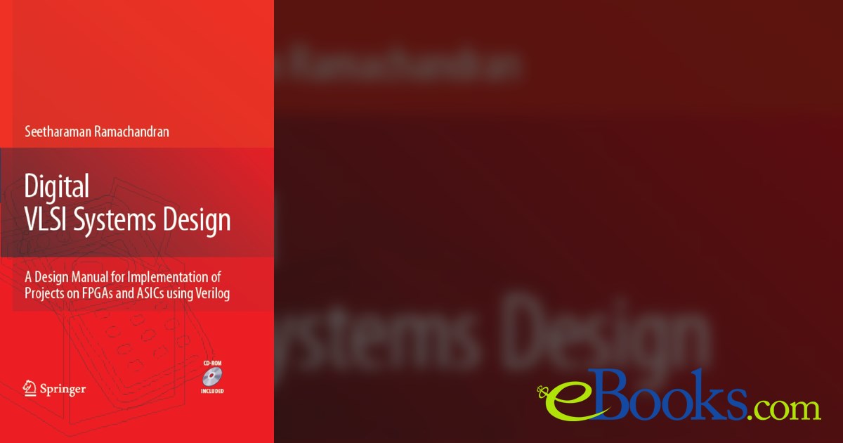 Digital VLSI Systems Design by Seetharaman Ramachandran (ebook)