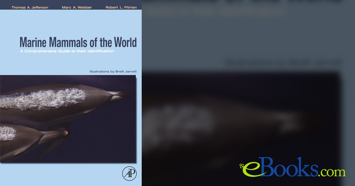 Marine Mammals of the World: A Comprehensive Guide to Their Identification