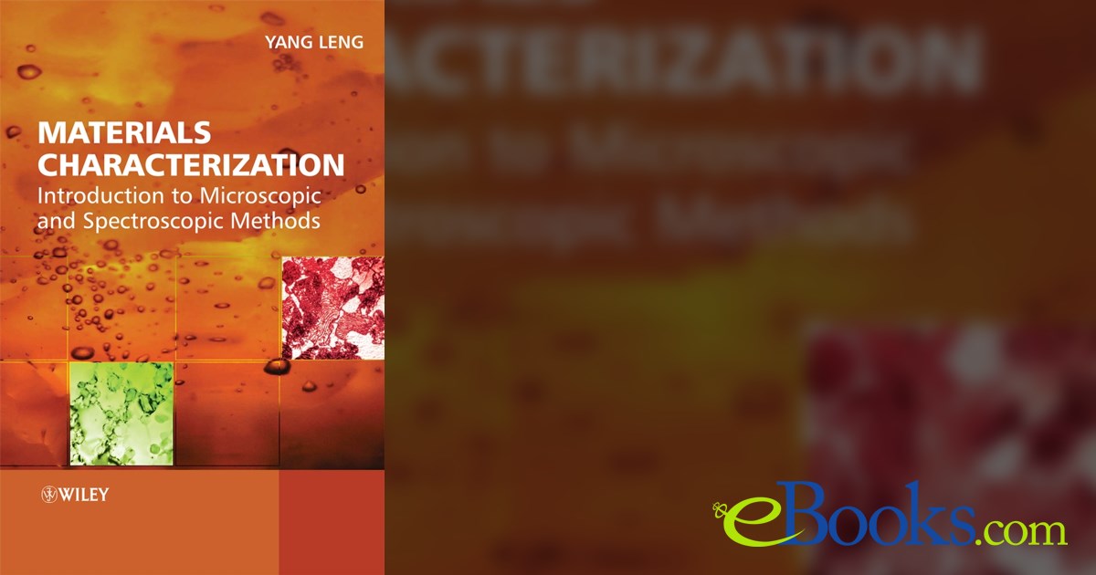 Materials Characterization by Yang Leng (ebook)