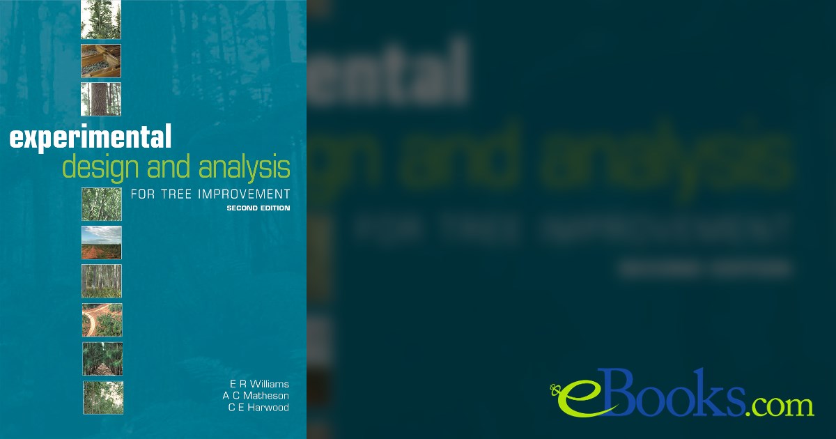 Experimental Design and Analysis for Tree Improvement