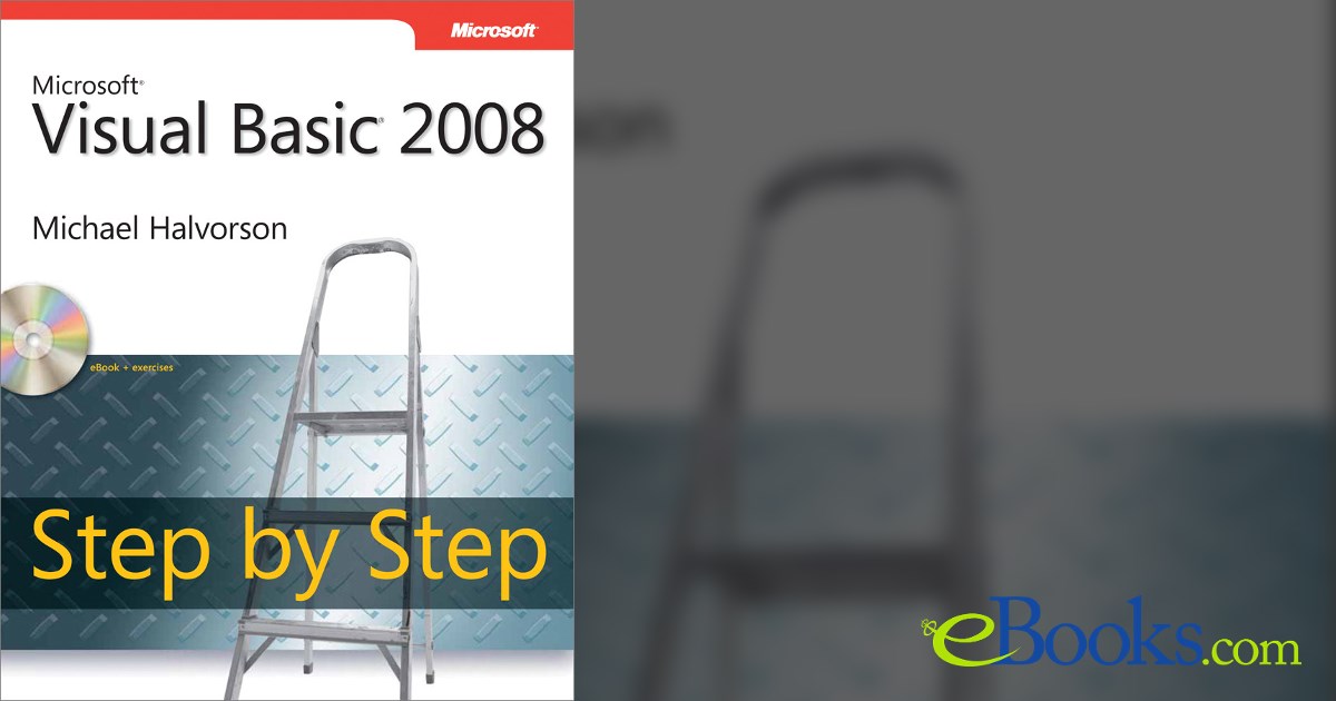Microsoft® Visual Basic® 2008 Step by Step