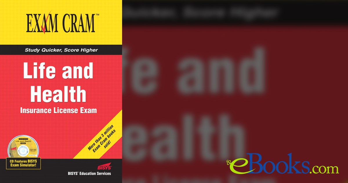 Life and Health Insurance License Exam Cram