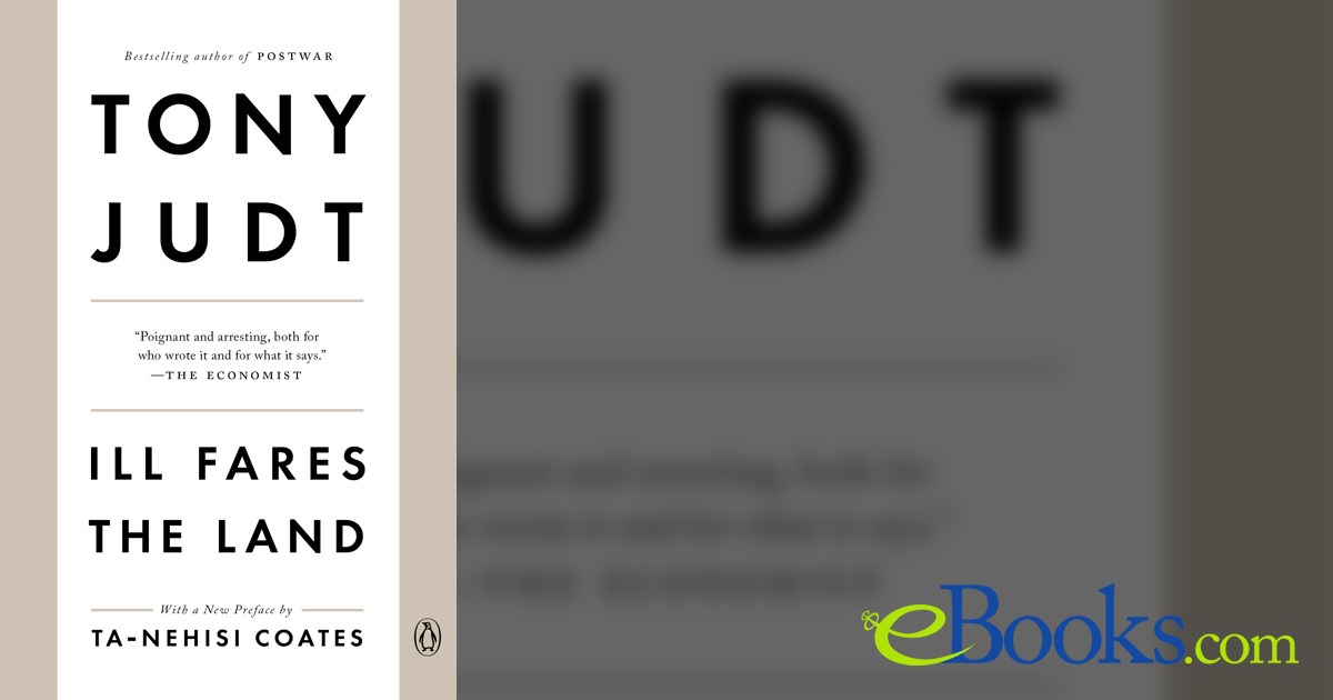Ill Fares the Land by Tony Judt (ebook)
