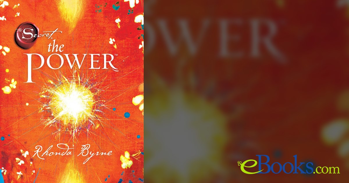 The Power Rhonda Byrne Audiobook Free Download The Power by Rhonda Byrne (ebook)