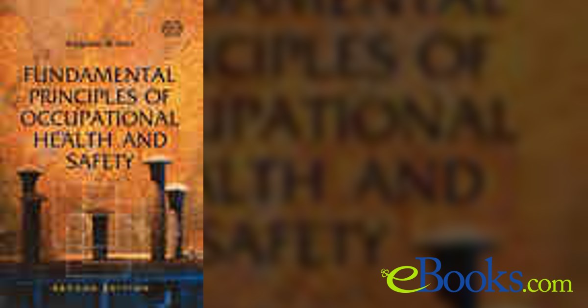 Fundamental Principles of Occupational Health and Safety
