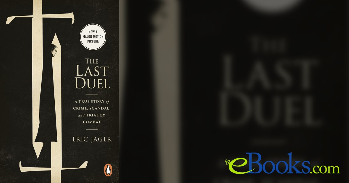 The Last Duel by Eric Jager (ebook)