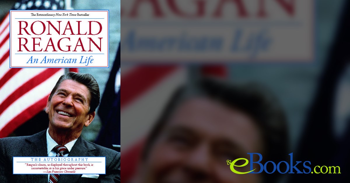 An American Life by Ronald Reagan (ebook)