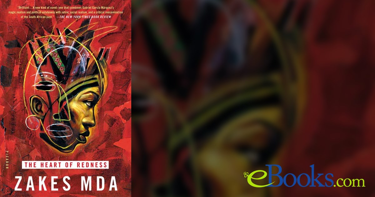 The Heart of Redness by Zakes Mda (ebook)