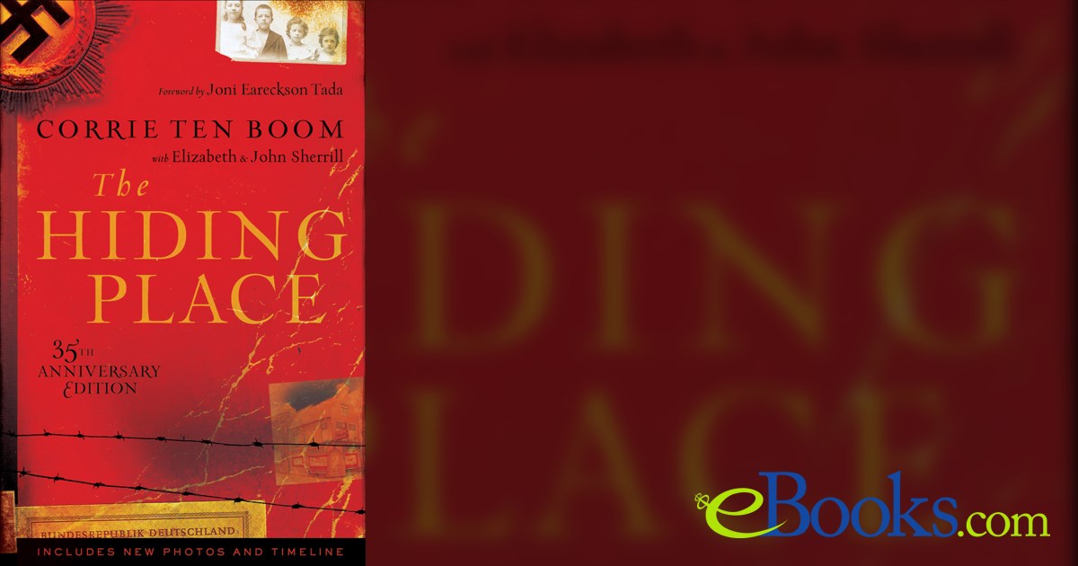 The Hiding Place By Corrie Ten Boom Audiobook Free The Hiding Place by Corrie ten Boom (ebook)