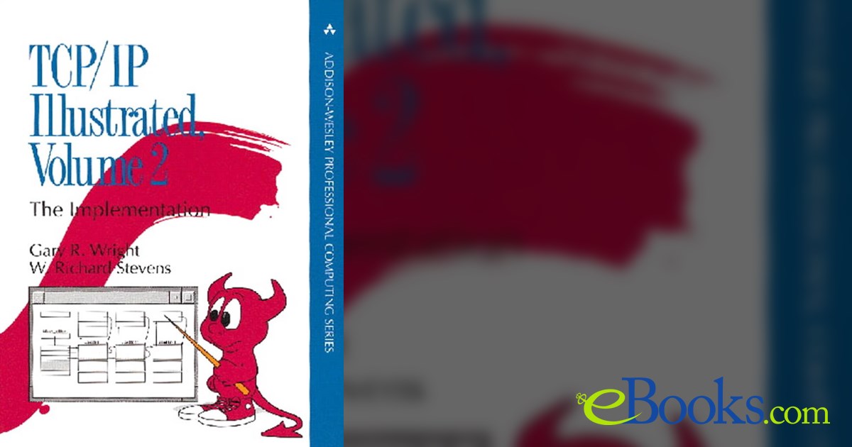 TCP/IP Illustrated, Volume 2 by Gary R. Wright (ebook)