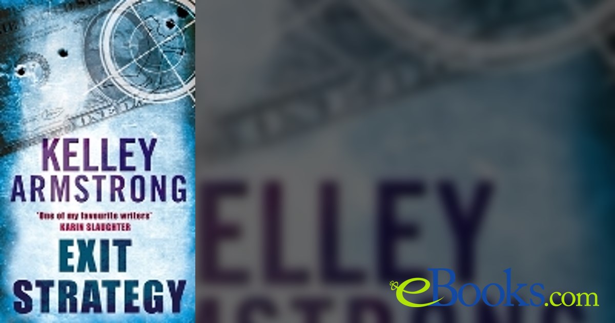 Exit Strategy by Kelley Armstrong (ebook)