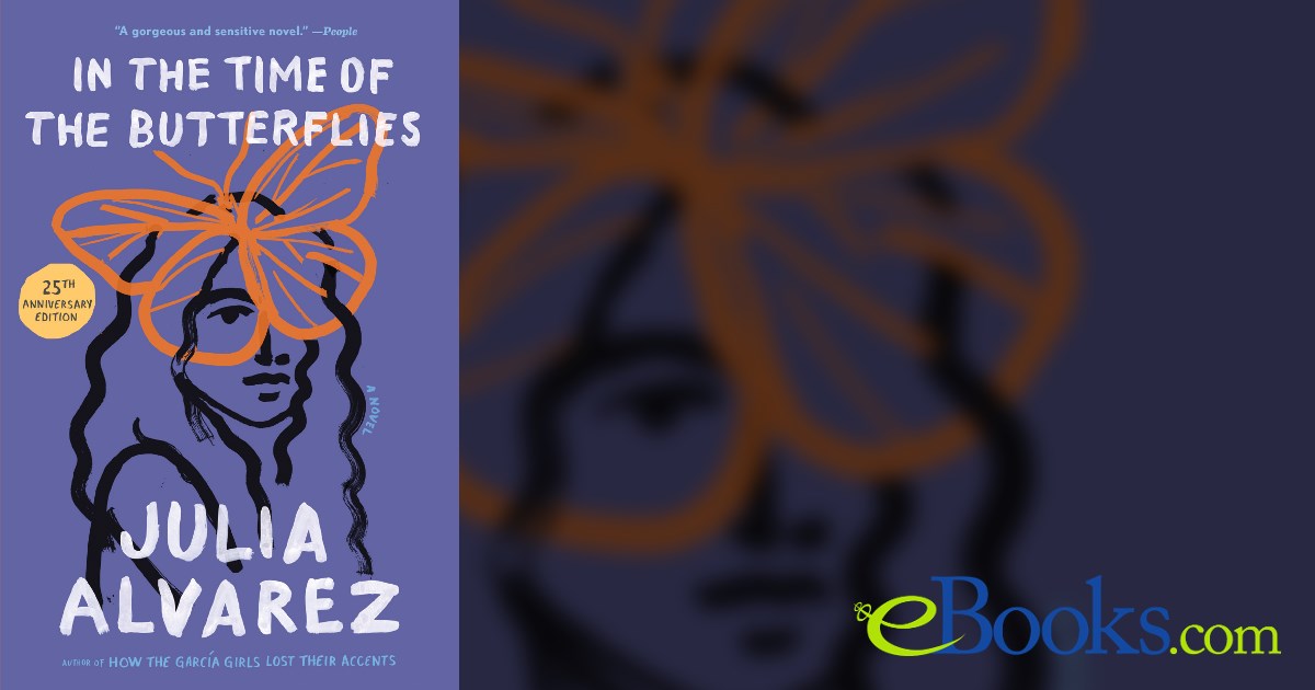 In the Time of the Butterflies by Julia Alvarez (ebook)
